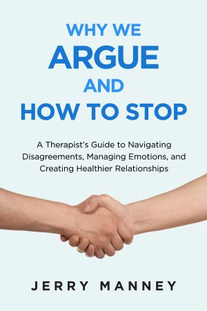 Cover for Why We Argue and How to Stop