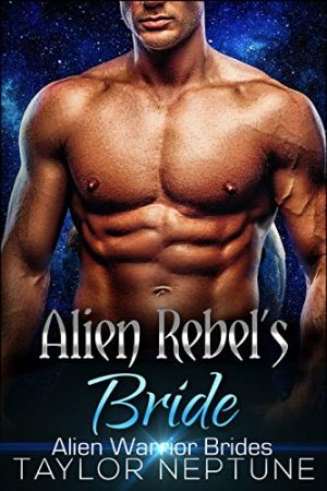 Cover for Alien Rebel’s Bride