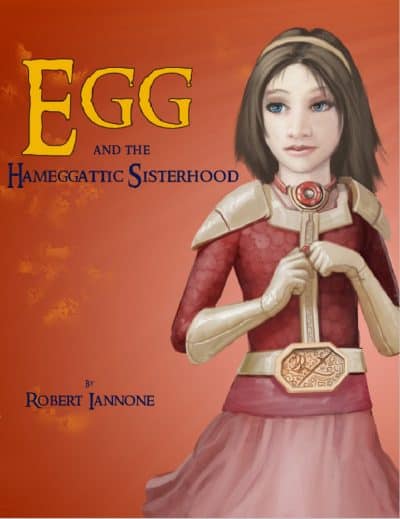 Cover for Egg and the Hameggattic Sisterhood