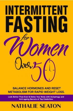 Cover for Intermittent Fasting for Women Over 50