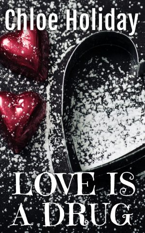 Cover for Love is a Drug