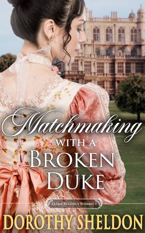 Cover for Matchmaking with a Broken Duke