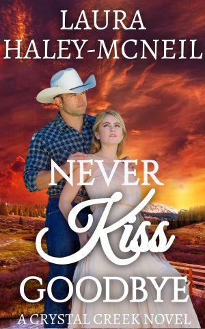 Cover for Never Kiss Goodbye