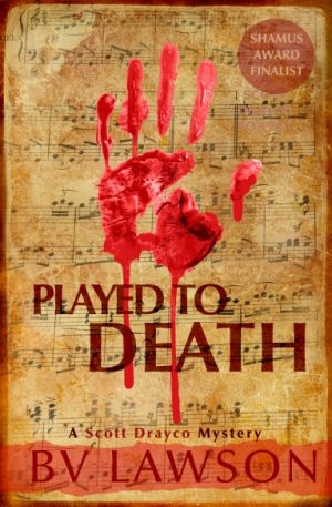 Cover for Played to Death: A Scott Drayco Mystery