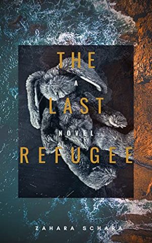 Cover for The Last Refugee