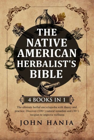 Cover for The Native American Herbalist's Bible 4 in 1
