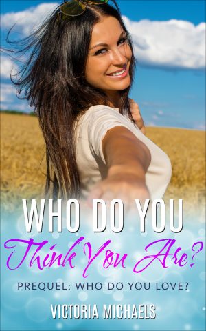 Cover for Who Do You Think You Are?: Prequel