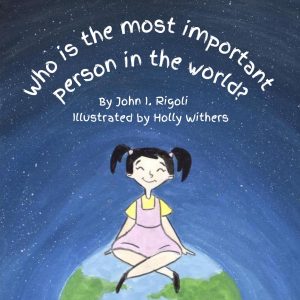 Cover for Who is the Most Important Person in the World?