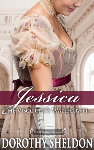 Cover for Jessica, The Viscount's Wallflower