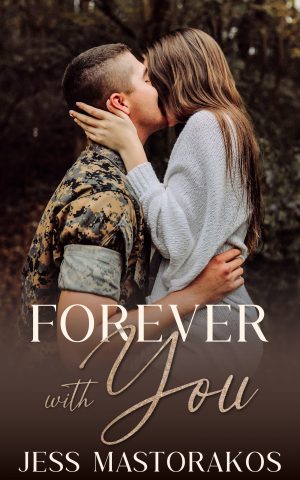 Cover for Forever with You: A San Diego Marines Prequel