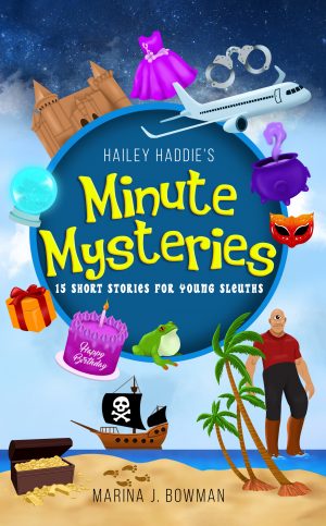 Cover for Hailey Haddie's Minute Mysteries