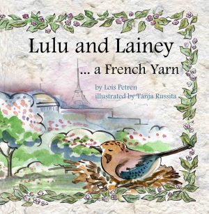 Cover for Lulu and Lainey ... a French Yarn