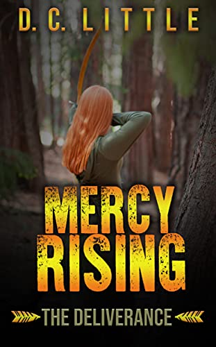 Cover for Mercy Rising: The Deliverance