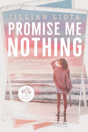Cover for Promise Me Nothing