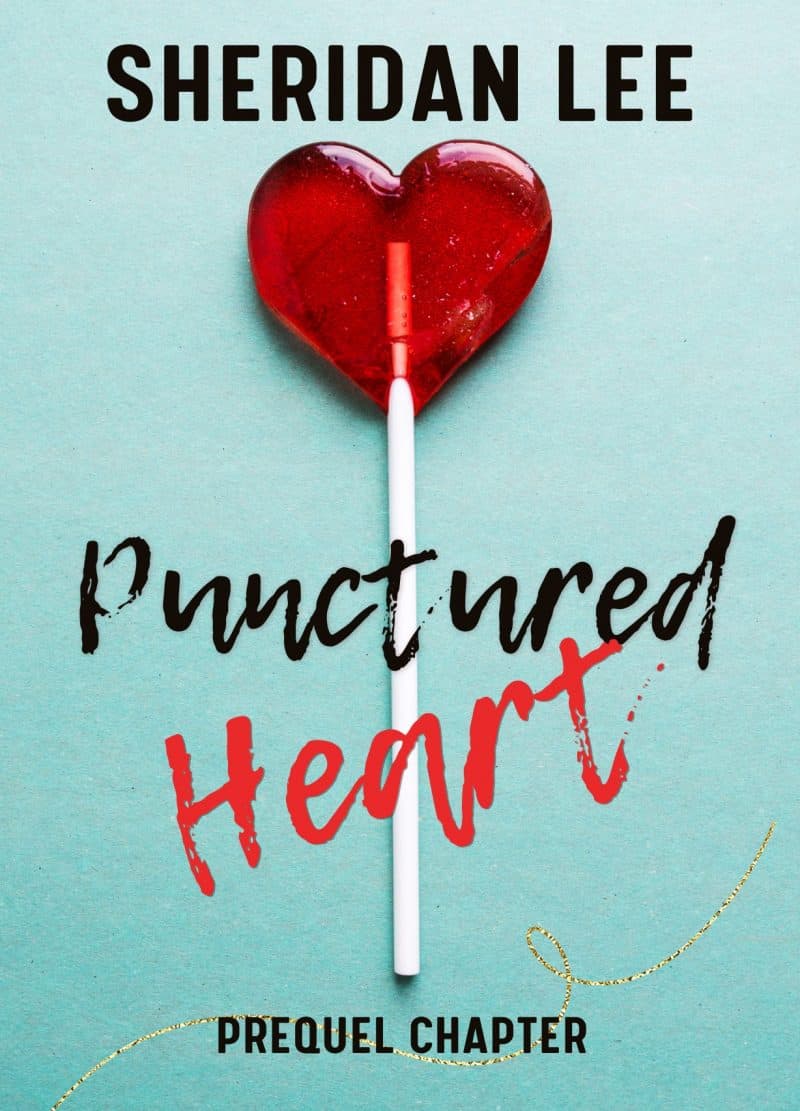 Cover for Punctured Heart - Prequel Chapter