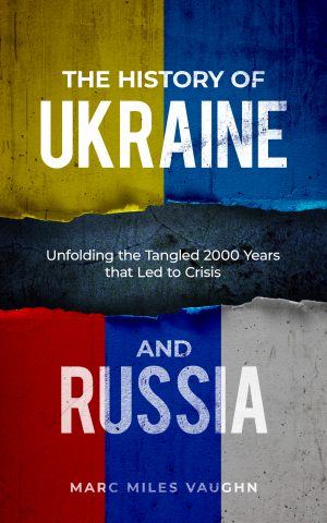 Cover for The History of Ukraine and Russia