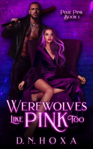 Cover for Werewolves Like Pink Too