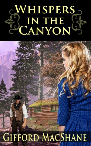 Cover for Whispers in the Canyon: Donovan Family Saga Book 1