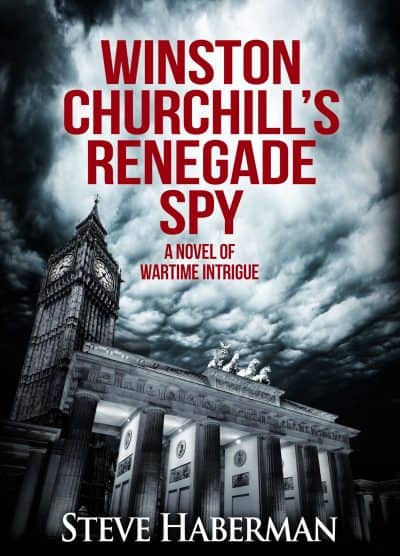 Cover for Winston Churchill's Renegade Spy