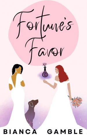 Cover for Fortune's Favor: A Short Paranormal Lesbian Romance