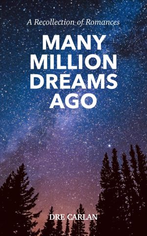 Cover for Many Million Dreams Ago