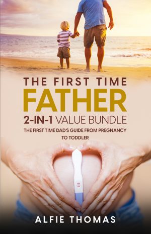 Cover for The First Time Father 2-in-1 Bundle