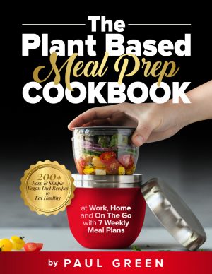 Cover for The Plant Based Meal Prep Cookbook