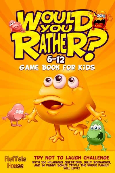 Cover for Would You Rather Game Book for Kids 6-12