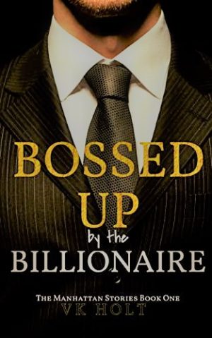 Cover for Bossed Up by the Billionaire