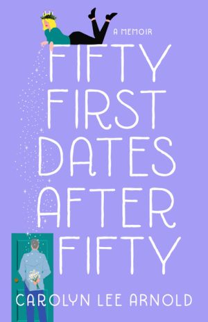 Cover for Fifty First Dates after Fifty
