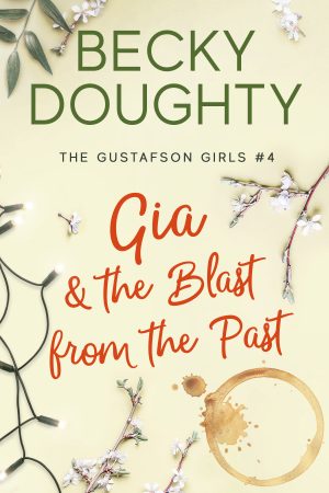 Cover for Gia and the Blast from the Past