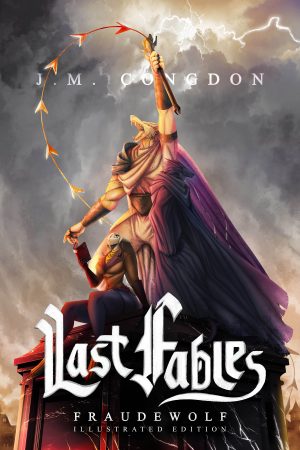 Cover for Last Fables: Fraudewolf—Illustrated Edition