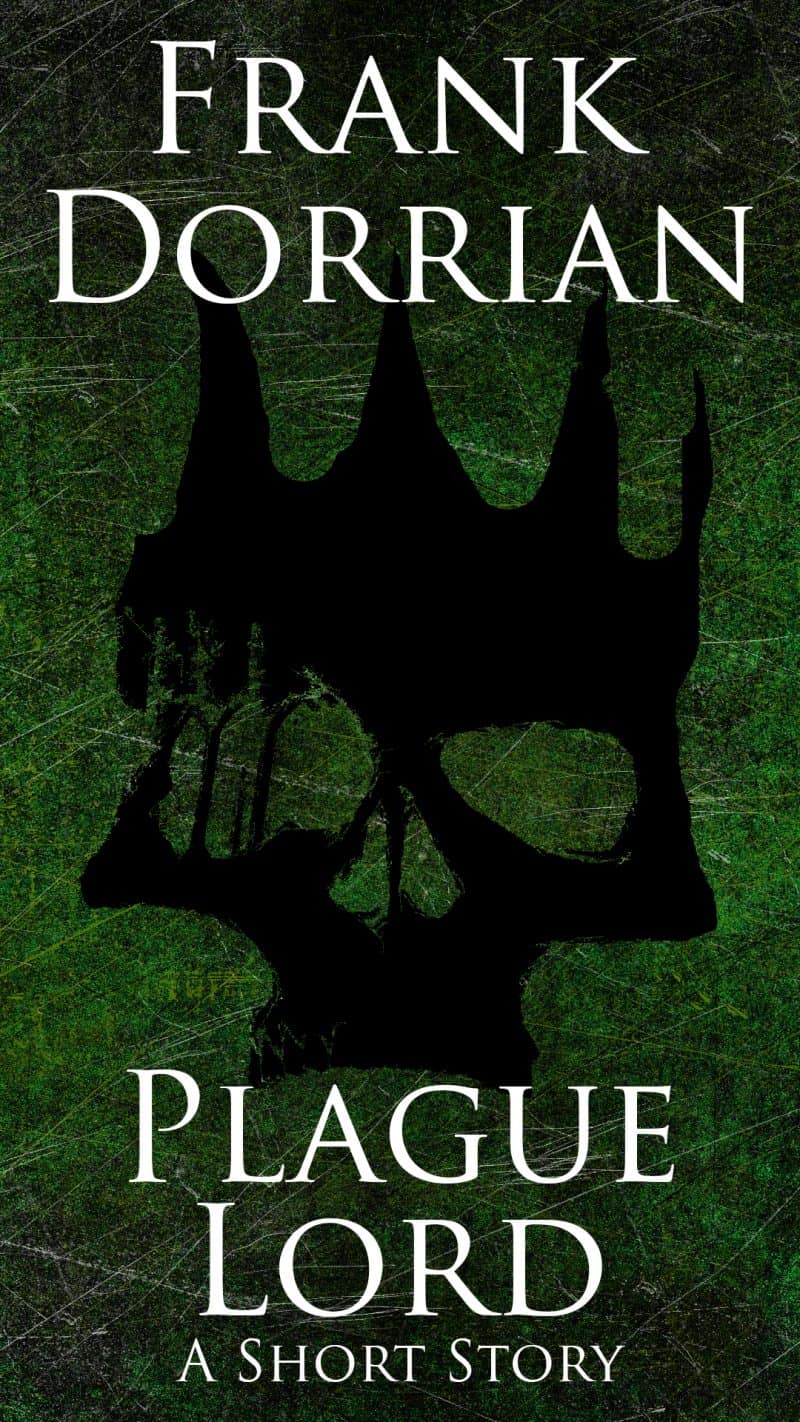 Cover for Plague Lord: A Grimdark Fantasy Short Story