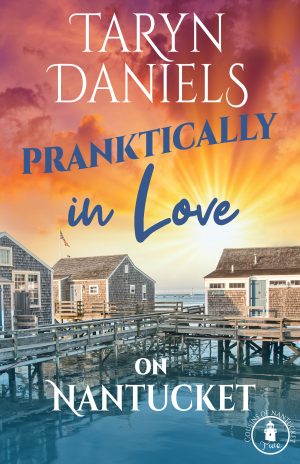 Cover for Pranktically in Love on Nantucket