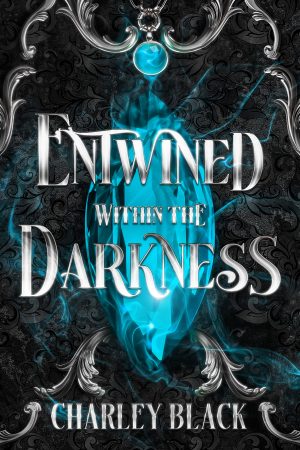 Cover for Entwined within the Darkness
