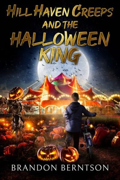 Cover for Hill Haven Creeps and the Halloween King