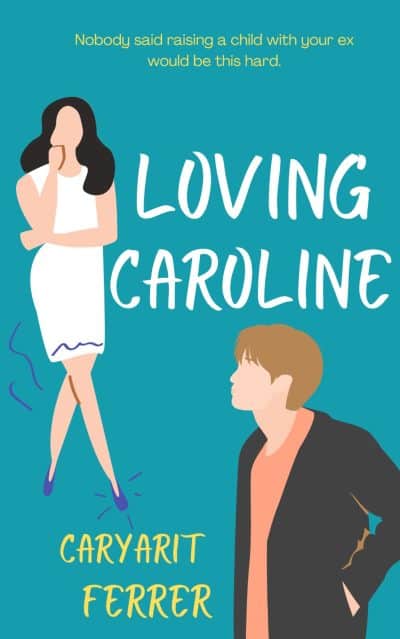Cover for Loving Caroline