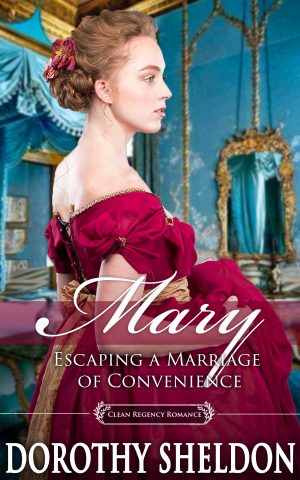 Cover for Mary, Escaping a Marriage of Convenience