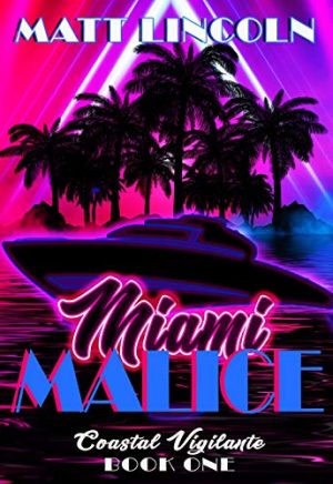 Cover for Miami Malice