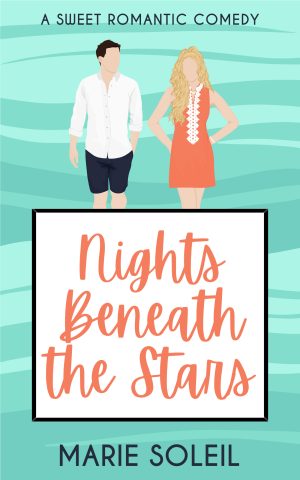 Cover for Nights Beneath the Stars: A Sweet Romantic Comedy Novella