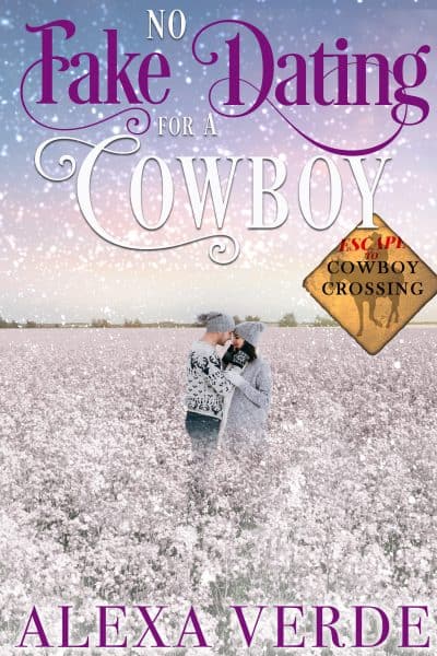 Cover for No Fake Dating for a Cowboy
