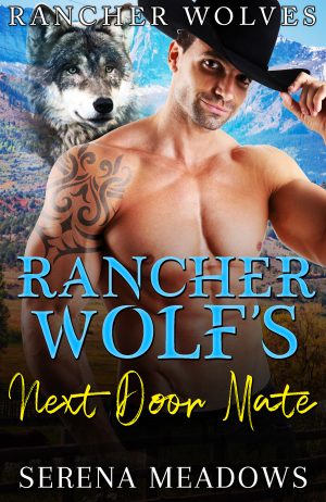 Cover for Rancher Wolf's Next Door Mate
