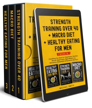 Cover for Strength Training over 40 + Macro Diet + Healthy Eating For Men