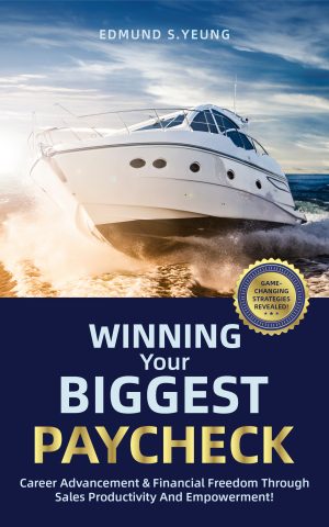 Cover for Winning Your Biggest Paycheck