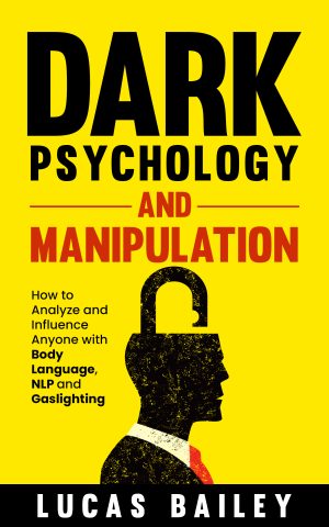 Cover for Dark Psychology and Manipulation