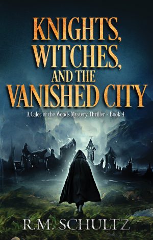 Cover for Knights, Witches, and the Vanished City