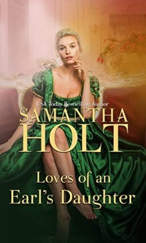 Cover for Loves of an Earl's Daughter