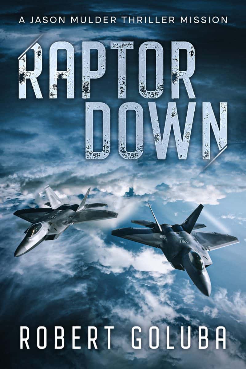 Cover for Raptor Down: A Jason Mulder Thriller Mission