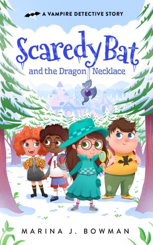 Cover for Scaredy Bat and the Dragon Necklace