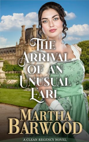 Cover for The Arrival of an Unusual Earl